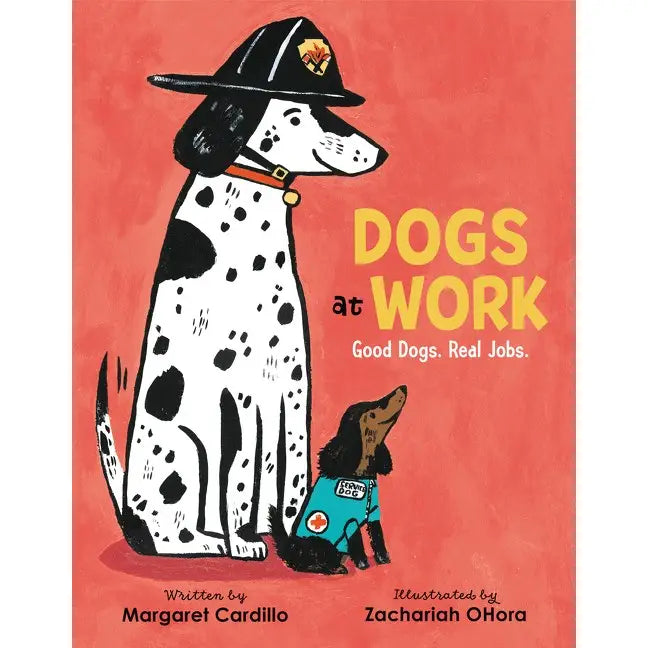 Dogs At Work Book - Margaret Cardillo - Crew LaLa