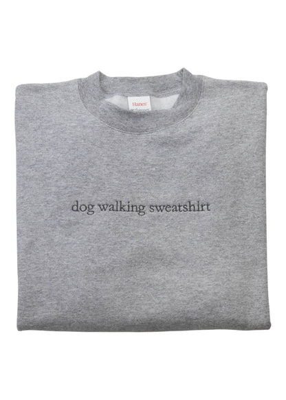 dog walking Sweatshirt
